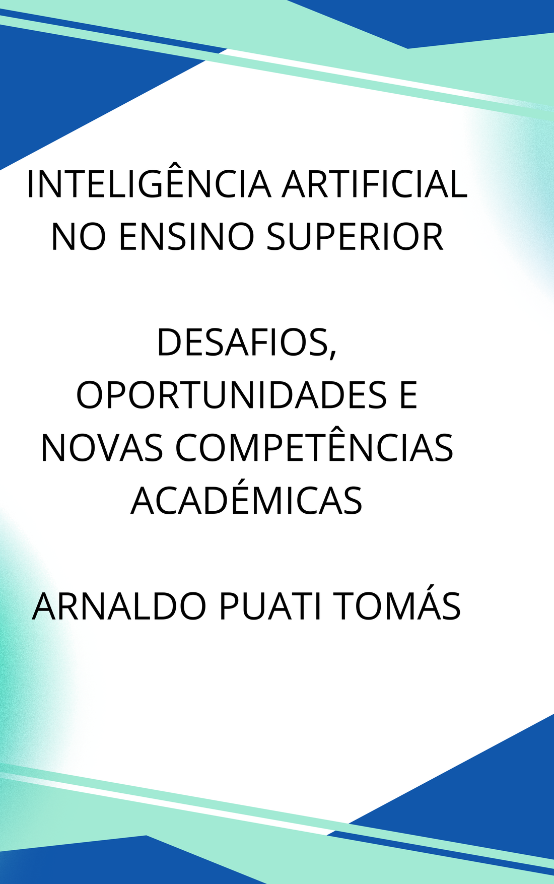 Inteligência Artificial no Ensino Superior Africano — O Futuro já Chegou às Universidades