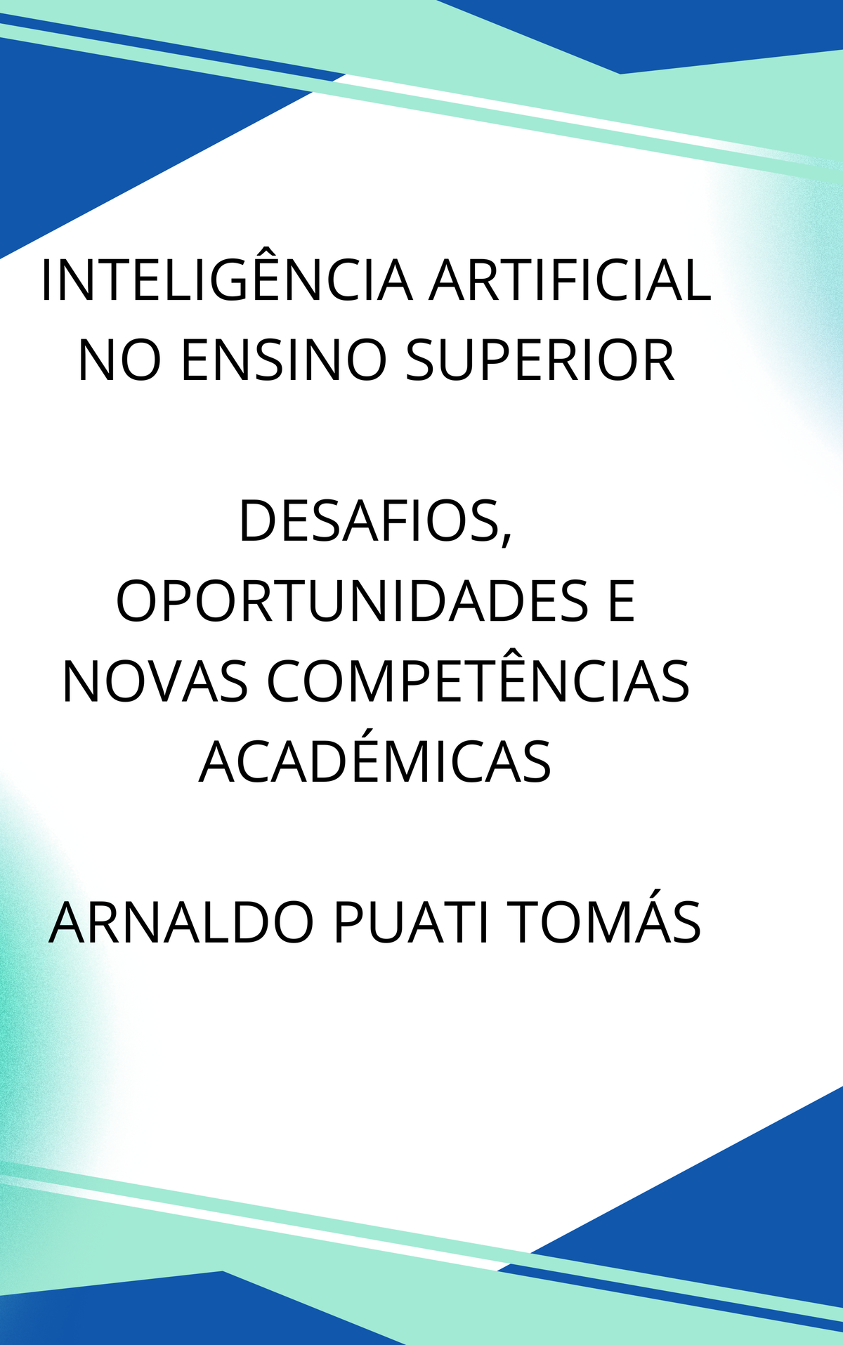 Inteligência Artificial no Ensino Superior Africano — O Futuro já Chegou às Universidades