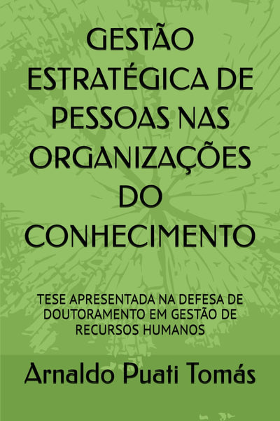 GESTÃO ESTRATÉGICA DE PESSOAS NAS ORGANIZAÇÕES DO CONHECIMENTO